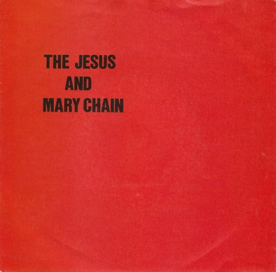 JESUS AND MARY CHAIN - Never Understand / Suck