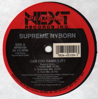 SUPREME NYBORN - Can You Handle It? / It's Like That
