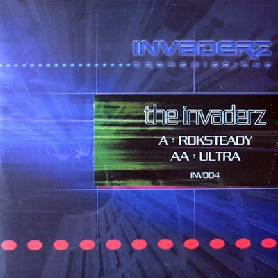 THE INVADERZ - Roksteady / Ultra