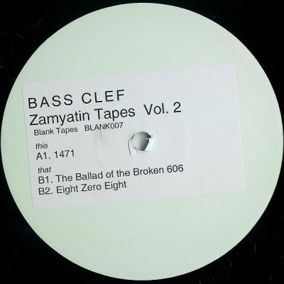 BASS CLEFF - Zamyatin Tapes Vol. 1