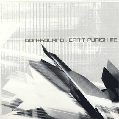 DOM & ROLAND - Can't Punish Me / Sky Spirits