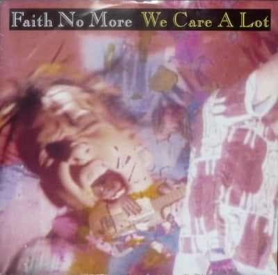 FAITH NO MORE - We Care A Lot