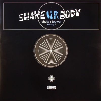 SHY FX & TPOWER FEATURING DI - Shake UR Body