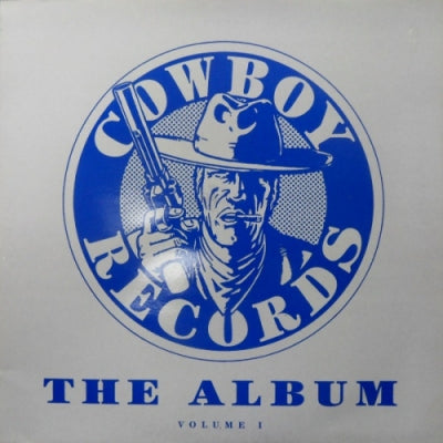 VARIOUS - Cowboy Records - The Album Volume 1