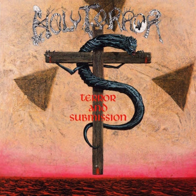 HOLY TERROR - Terror And Submission