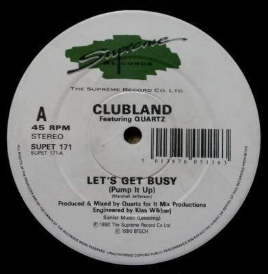 CLUBLAND FEAT QUARTZ - Let's Get Busy
