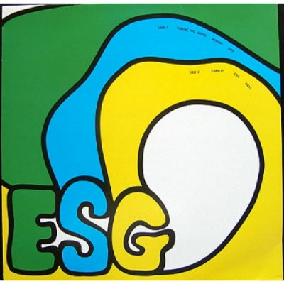ESG - You're No Good / Moody / UFO / Earn It / ESG / Hey!