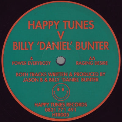 HAPPY TUNES V BILLY 'DANIEL' BUNTER - Power Everybody / Raging Desire