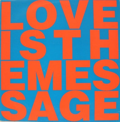 LOVE INC. - Love Is The Message