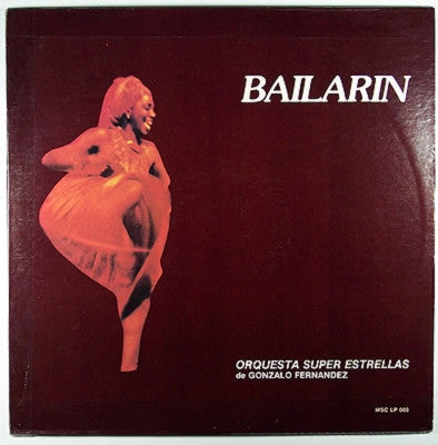ORCHESTRA SUPER ESTRELLAS DE GONZALO FERNANDEZ - Bailarin