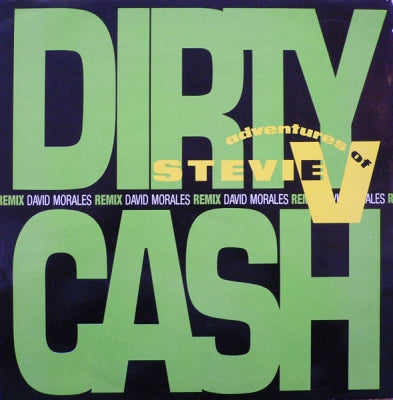 THE ADVENTURES OF STEVIE V. - Dirty Cash