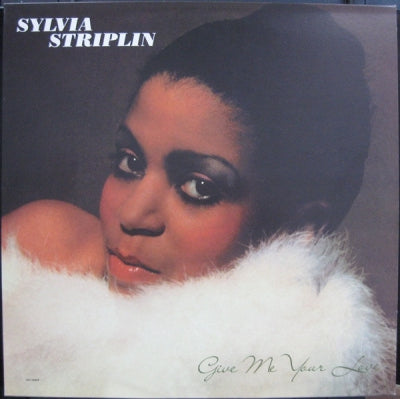 SYLVIA STRIPLIN - Give Me Your Love