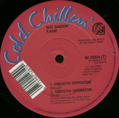 BIG DADDY KANE - Smooth Operator / Warm It Up Kane