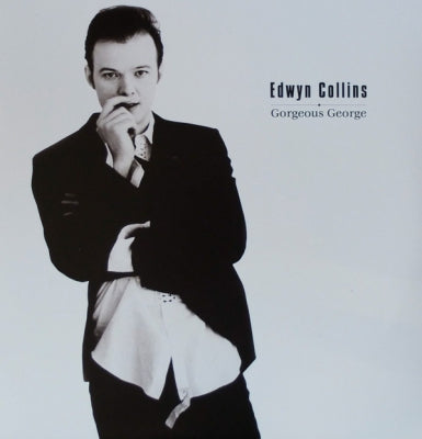 EDWYN COLLINS - Gorgeous George