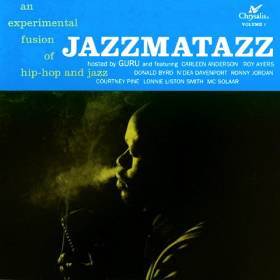 GURU (GANG STARR) - Jazzmatazz Volume: 1 (An Experimental Fusion Of Hip Hop and Jazz).