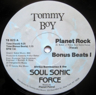 AFRIKA BAMBAATAA AND THE SOULSONIC FORCE - Planet Rock