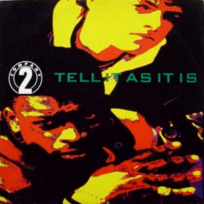 COMPANY 2 - Tell It As It Is