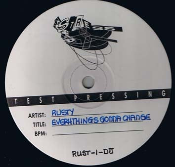 RUSTY - Everything's Gonna Change
