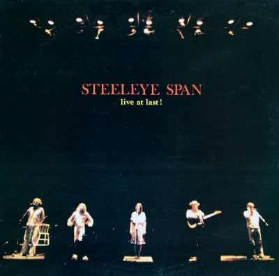 STEELEYE SPAN - Live At Last!
