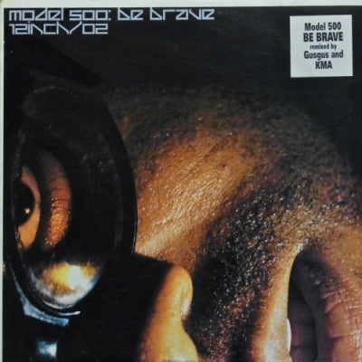 MODEL 500 - Be Brave