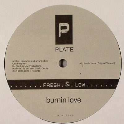 FRESH & LOW - Burnin Love