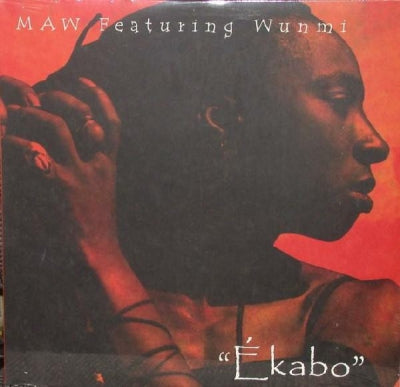 MAW FEAT. WUNMI - Ekabo