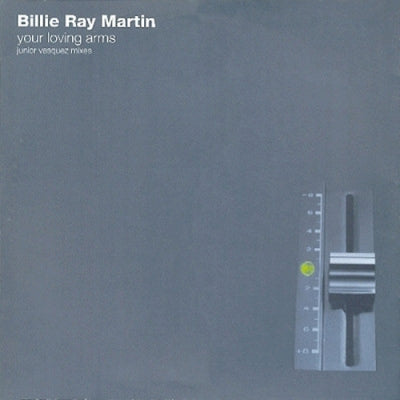 BILLIE RAY MARTIN - Your Loving Arms