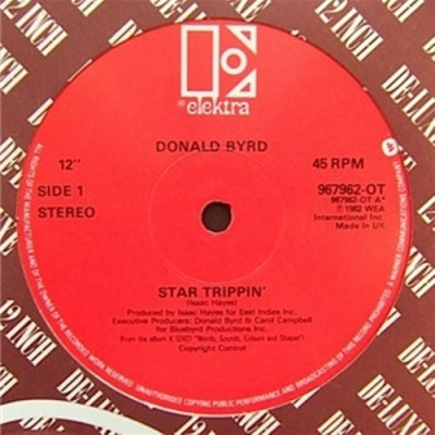 DONALD BYRD - Star Trippin' / Have You Heard The News?
