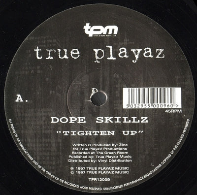 DOPE SKILLZ - Tighten Up / Blocked