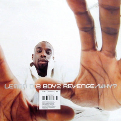 LEMON D - B Boyz Revenge / Why?