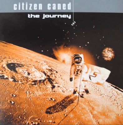 CITIZEN CANED - The Journey