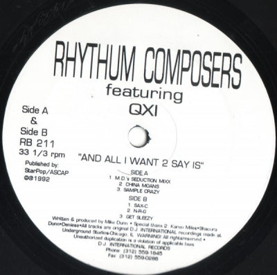 RHYTHUM COMPOSERS FEATURING QXI - And All I Want 2 Say Is