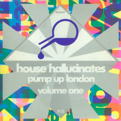 VARIOUS FEAT SLEEZY D / PHUTURE / JUNGLE WONZ ETC  - House Hallucinates Pump Up London Vol 1