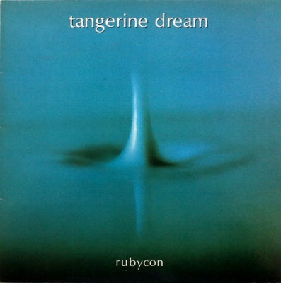 TANGERINE DREAM - Rubycon