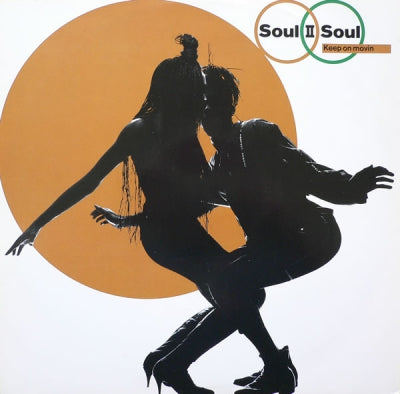 SOUL II SOUL - Keep On Movin