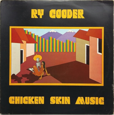 RY COODER - Chicken Skin Music