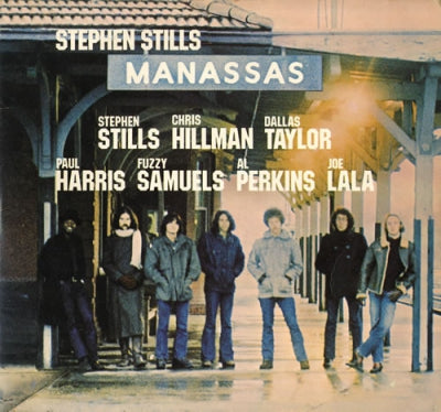STEPHEN STILLS & MANASSAS - Manassas