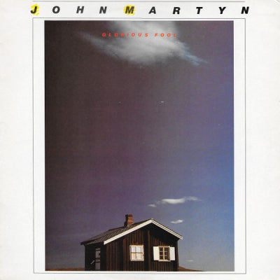 JOHN MARTYN - Glorious Fool