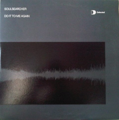 SOULSEARCHER - Do it To Me Again