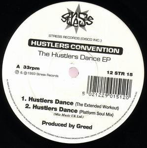HUSTLERS CONVENTION - Hustlers Dance EP feat / Crazy Bass / The Chant