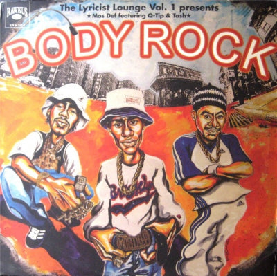 MOS DEF FEATURING Q-TIP & TASH - The Lyricist Lounge Vol.1 Presents: Body Rock