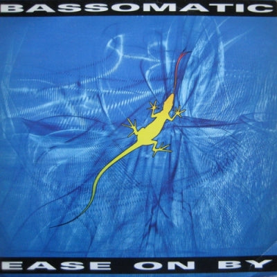 BASS-O-MATIC - Ease On By / Rat Cut A Bottle