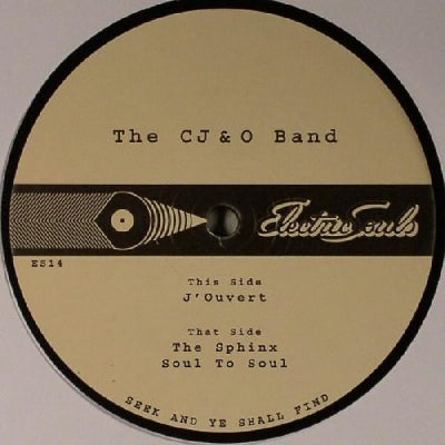 THE CJ & O BAND - J'ouvert / The Sphinx / Soul To Soul