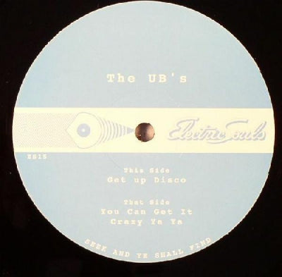 THE UB'S - Get Up Disco / You Can Get It / Crazy Ya Ya