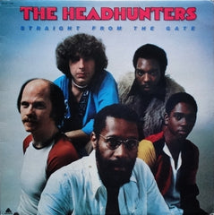 THE HEADHUNTERS - Straight From The Gate