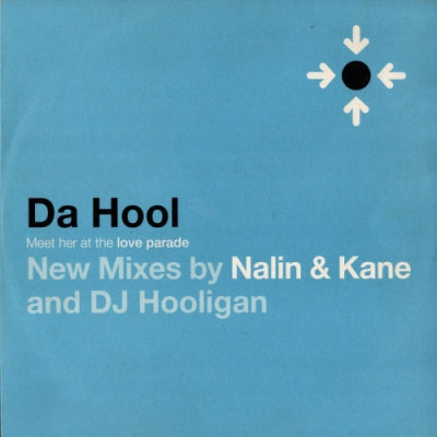 DA HOOL - Meet Her At The Love Parade