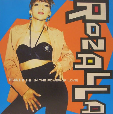 ROZALLA - Faith (In The Power Of Love)