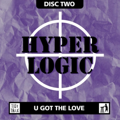 HYPERLOGIC - U Got The Love (Disc 2)