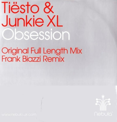 TIESTO & JUNKIE XL - Obsession