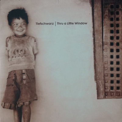 TIEFSCHWARZ - Thru A Little Window (On Up / Schwanitz)